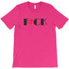 F*CK YOU! T-Shirt