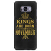 kings are born  november Samsung Galaxy S8 Plus