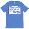 never judge a book by its movie T-Shirt