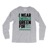 i wear emerald green for liver cancer awareness Long Sleeve Shirts