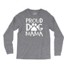 proud dog mama Long Sleeve Shirts