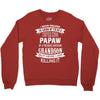 Super Cool Papaw Of A Freaking Awesome Grandson Crewneck Sweatshirt