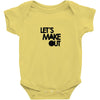 let's make out Baby Onesie