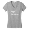 hang on let me overthink this Women's V-Neck T-Shirt