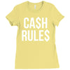 ca$h rule$ Ladies Fitted T-Shirt