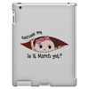 Excuse Me Is It March Yet Baby Girl iPad 3 and 4 Case
