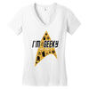 im geeky and i know it Women's V-Neck T-Shirt