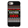 Santa Only Comes Once A Year Father Is Always Here To Cheer iPhone 8
