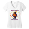 never give up Women's V-Neck T-Shirt