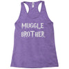 muggle brother Racerback Tank
