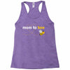 Mom to Bee Unknown Gender Racerback Tank