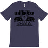 Dent The Universe 1995 Maverick T-Shirt