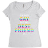 I'M Not Gay But My Best Friend Is Women's Triblend Scoop T-shirt