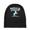 believe in yourself (and unicorns) Baby Beanies
