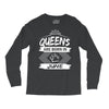 Queens Are Born In June Long Sleeve Shirts