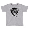 live fast die red Toddler T-shirt