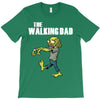 The Walking Dad T-Shirt