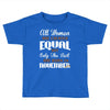 all women are created equal but only the best are born in november Toddler T-shirt