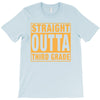 straight outta third grade T-Shirt