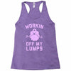 vintage dg506 workin off my lumps best trending Racerback Tank