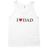 I LOVE YOU DAD Tank Top