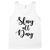 slay all day Tank Top