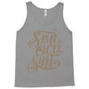same old shit i Tank Top