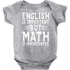 english is important but math is importanter Baby Bodysuit