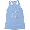 Save Me Racerback Tank