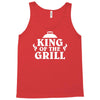 king of the grill Tank Top