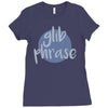 glib phrase Ladies Fitted T-Shirt