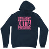 straight outta preschool Unisex Hoodie