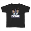Dobre Twins Toddler T-shirt