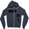 mom of 1 Zipper Hoodie