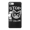 stop cat calling iPhone 7 Case
