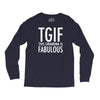 tgif grandma fabulous funny Long Sleeve Shirts
