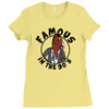famous in the 90's Ladies Fitted T-Shirt