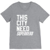 this city need superhero V-Neck Tee