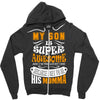 My Son Is Super Awesome His Momma Zipper Hoodie