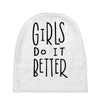 girls do it better Baby Beanies