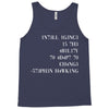intelligence is the ability to adapt to change Tank Top