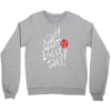 oh what a lovely day Crewneck Sweatshirt