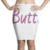butts Pencil Skirts