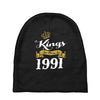 kings are born in 1991 Baby Beanies