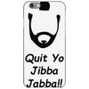 quit yo jibba jabba iPhone 6/6s Case