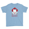 we all float down here Youth Tee