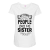 My Favorite People Call Me Sister Maternity Scoop Neck T-shirt