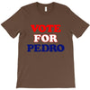 Vote For Pedro T-Shirt
