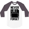 never forget floppy disk 3/4 Sleeve Shirt