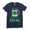 drunk lives matter Ladies Fitted T-Shirt